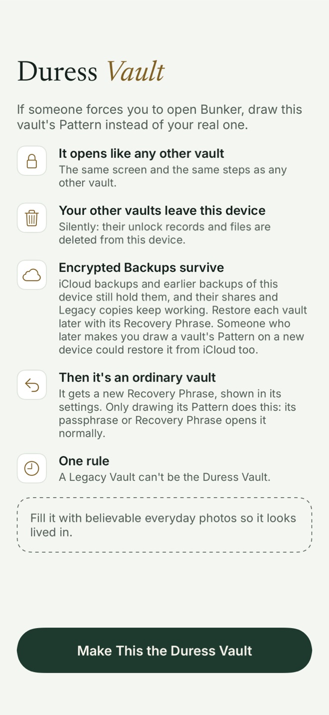 The Duress Vault explainer in Bunker, listing that it opens like any other vault, that your other vaults leave this device, that encrypted backups survive, and that afterwards it’s an ordinary vault.