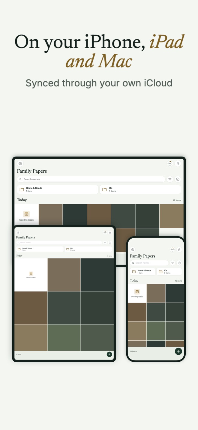 The Family Papers vault shown on a Mac, an iPad and an iPhone, under the headline On your iPhone, iPad and Mac, synced through your own iCloud.
