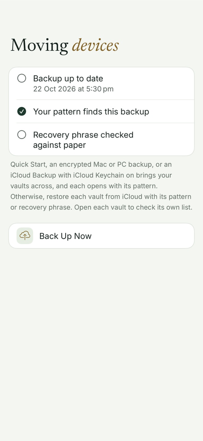 The Moving devices checklist, with Backup up to date, Your pattern finds this backup, and Recovery phrase checked against paper, plus a Back Up Now button.